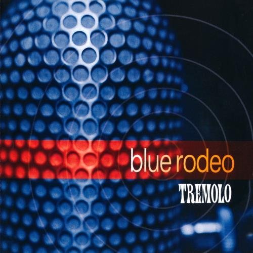 Blue Rodeo/Tremolo@Cd-R