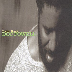 Doc Powell/Laid Back