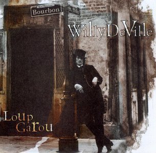 DEVILLE,WILLY/LOUP GAROU