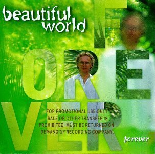Beautiful World/Forever