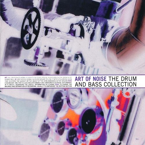 ART OF NOISE/DRUM & BASS COLLECTION