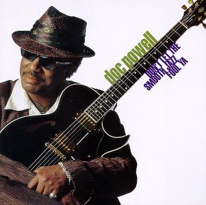 Doc Powell/Don'T Let The Smooth Jazz Fool