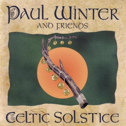 Paul Winter Celtic Solstice 