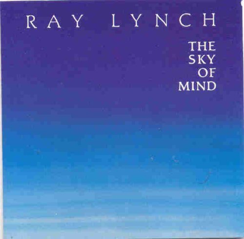 LYNCH,RAY/SKY OF MIND