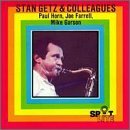 Stan & Colleagues Getz/Stan Getz & Colleagues