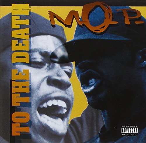 M.O.P./To The Death