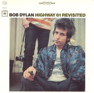 DYLAN,BOB/HIGHWAY 61 REVISITED