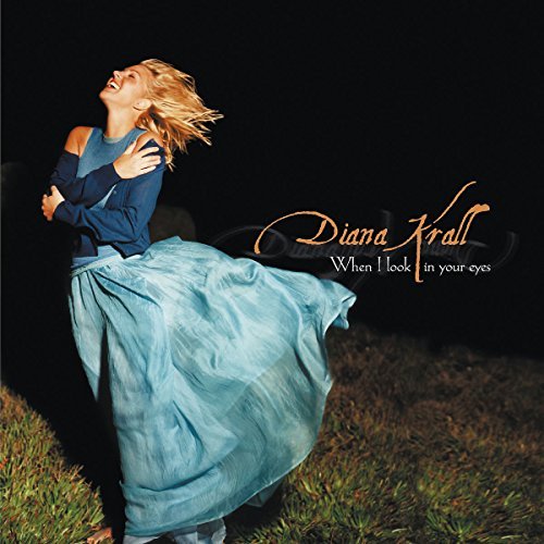 Diana Krall/When I Look In Your Eyes