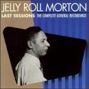 Jelly Roll Morton's Red Hot Peppers/Last Sessions@Feat. Allen/Singleton