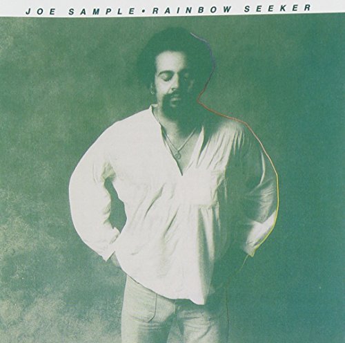Joe Sample/Rainbow Seeker