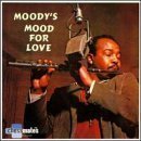 James Moody/Moody's Mood For Love