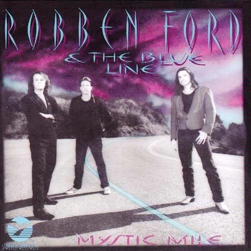 FORD,ROBBEN & BLUE LINE/MYSTIC MILE