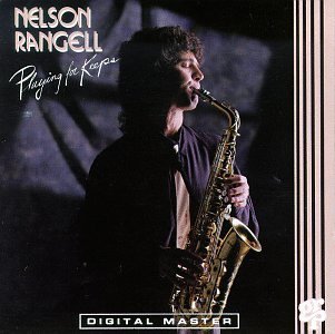 Nelson Rangell/Playing For Keeps