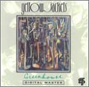 YELLOWJACKETS/GREENHOUSE