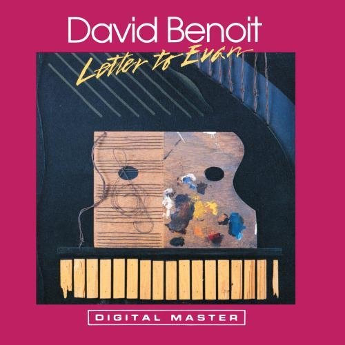 David Benoit/Letter To Evan