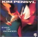 PENSYL,KIM/EYES OF WONDER