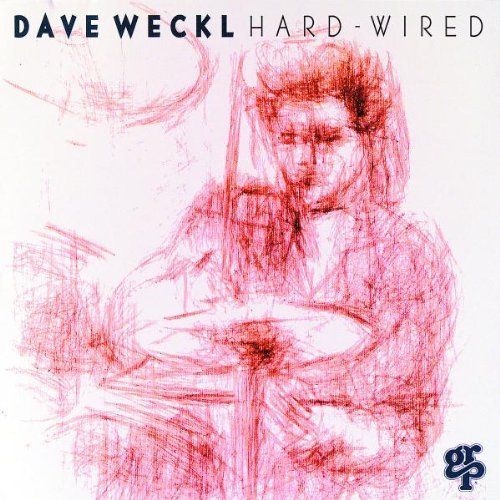 Dave Weckl/Hard Wired@Manufactured on Demand