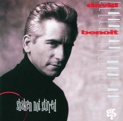 David Benoit/Shaken Not Stirred