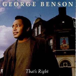 BENSON,GEORGE/THAT'S RIGHT