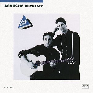 Acoustic Alchemy/Blue Chip