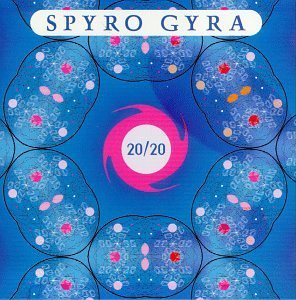 Spyro Gyra/20/20