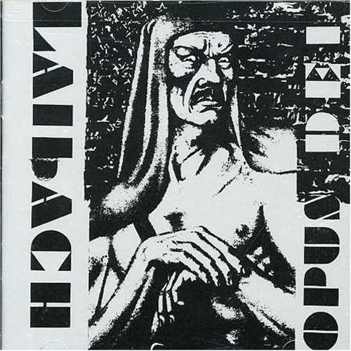 Laibach/Opus Dei