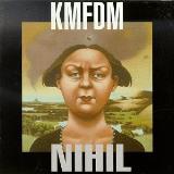 Kmfdm Nihil 