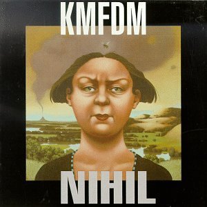 Kmfdm/Nihil