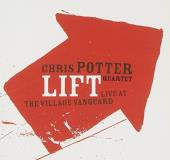 Chris Potter Lift Live At The Village Vangu 