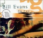 Bill Evans Big Fun 
