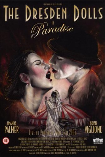 Dresden Dolls/Paradise@Explicit Version@Paradise