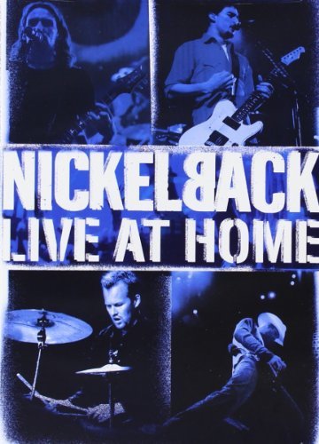 Nickelback/Live At Home