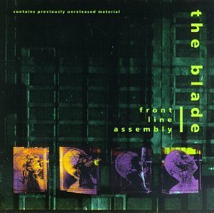 Front Line Assembly/Blade