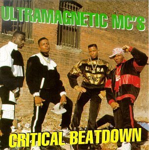Ultramagnetic Mc's/Critical Beatdown