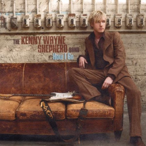 Kenny Wayne Band Shepherd How I Go 