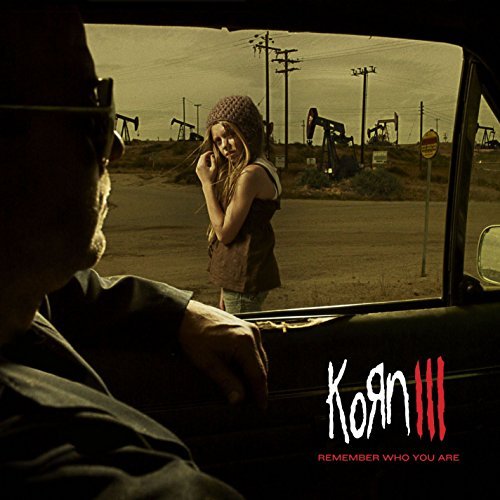 Korn Korn Iii Remember Who You Are Explicit Version 