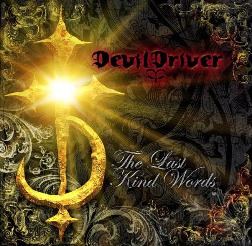 Devildriver/Last Kind Words@Explicit Version