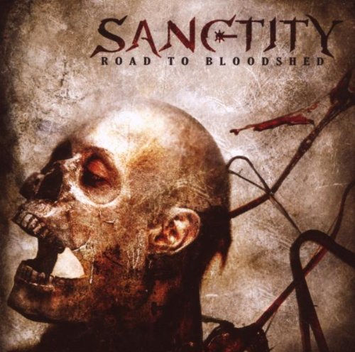 Sanctity/Road To Bloodshed