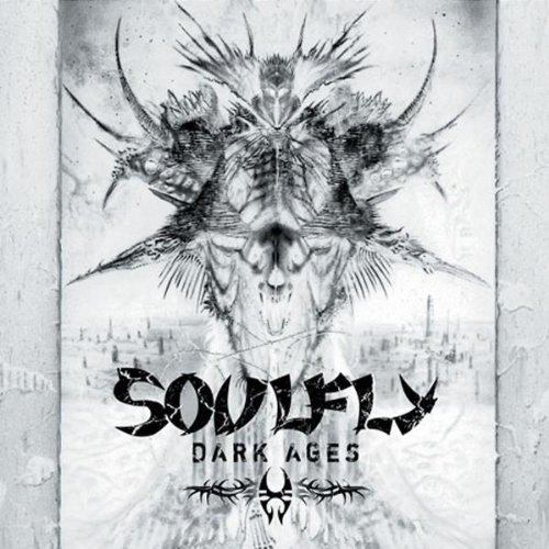 Soulfly/Dark Ages@Import@Dark Ages