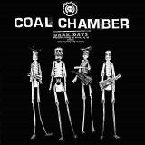 Coal Chamber Dark Days Clean Version 