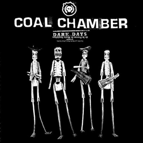 Coal Chamber/Dark Days@Explicit Version