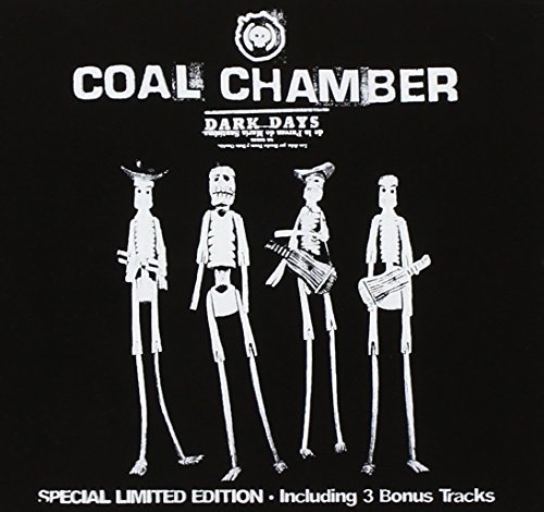 Coal Chamber/Dark Days@Import-Nld@Lmtd Ed./Incl. Bonus Tracks