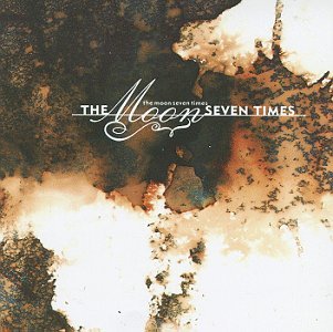 MOON SEVEN TIMES/MOON SEVEN TIMES