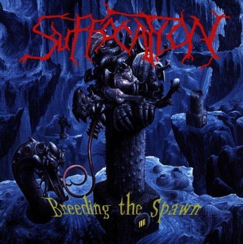 Suffocation/Breeding The Spawn