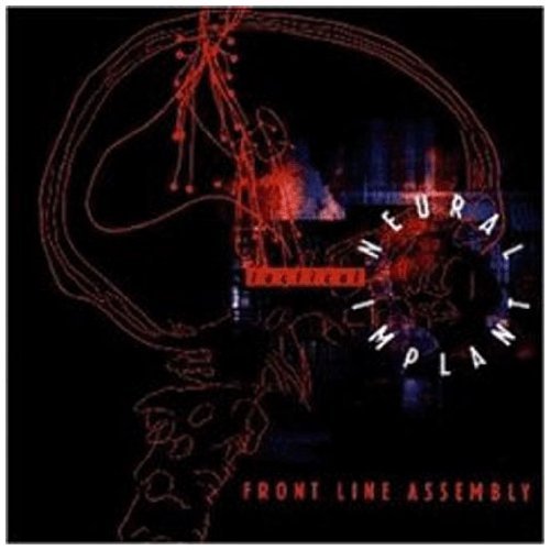Front Line Assembly/Tactical Neural Implant