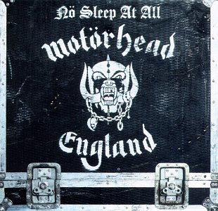 Motorhead No Sleep At All 