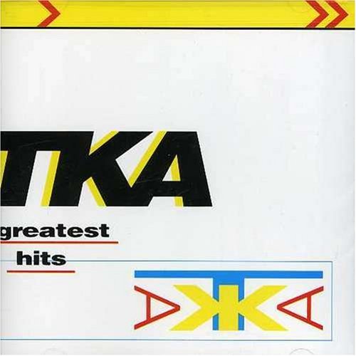 TKA/Greatest Hits