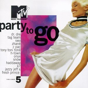 Mtv Party To Go/Vol. 5-Mtv Party To Go@Dr. Dre/Onyx/Two-Pac/Tag Team@Mtv Party To Go