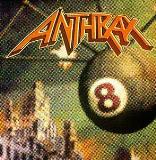 Anthrax Vol. 8 The Threat Is Real 