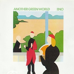 Brian Eno/Another Green World
